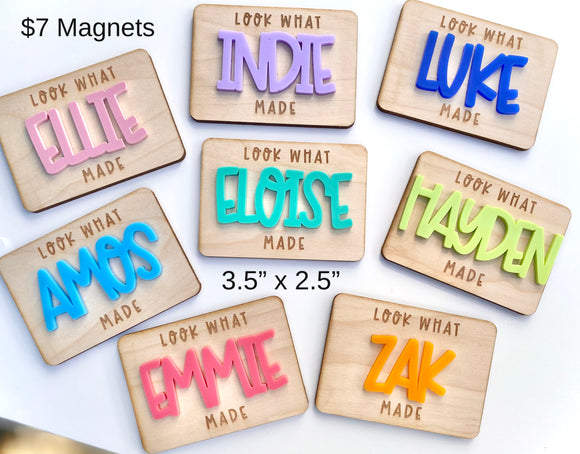 Look What I Made Magnet