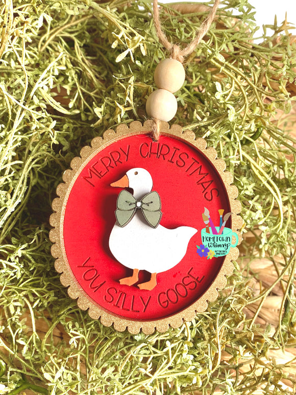 Silly Goose Ornament