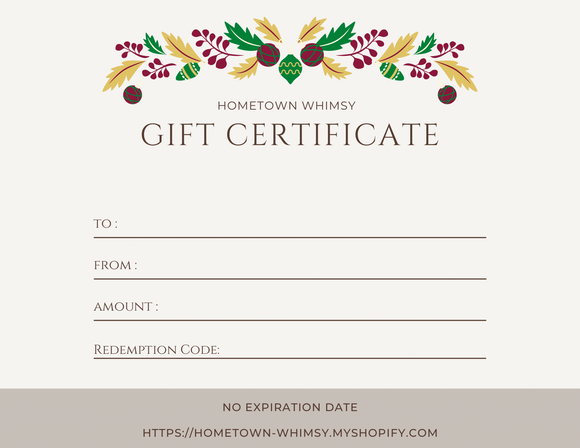 Hometown Whimsy Gift Certificate